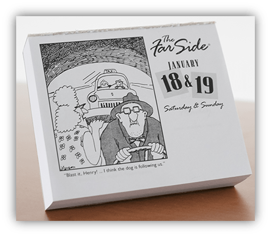 "The Far Side calendar featuring a comic strip from January 18 & 19, depicting a humorous scene with a dog."