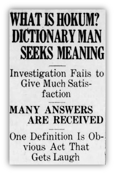 "Vintage newspaper headline about the meaning of 'hokum' and public reactions."