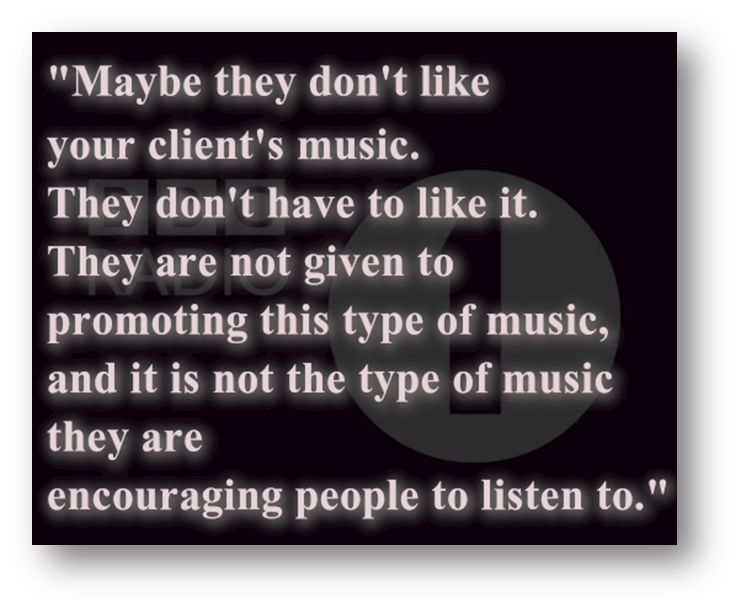 "Quote about music promotion and audience preferences."