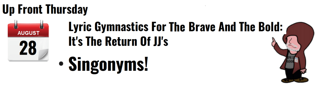 Alt text: "Event announcement for 'Lyric Gymnastics for the Brave and the Bold' on August 28, featuring JJ's Singonyms."
