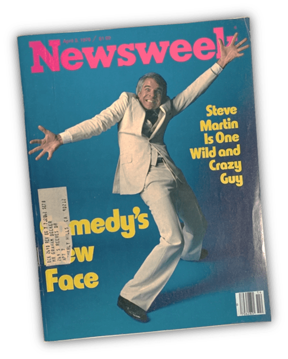 "Newsweek magazine cover featuring Steve Martin in a white suit, highlighting comedy's new face, April 3, 1978."