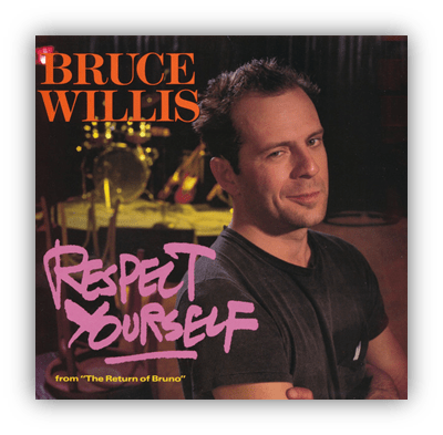 "Bruce Willis album cover for 'Respect Yourself' from 'The Return of Bruno.'"