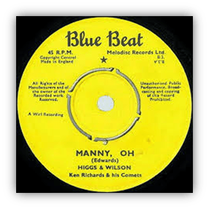 Alt text: "Vintage Blue Beat record label featuring 'Manny, Oh' by Higgs & Wilson."
