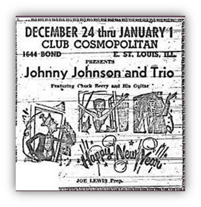 "Vintage poster for Johnny Johnson and Trio concert at Club Cosmopolitan, St. Louis, featuring Chuck Berry, December 24 to January 1."