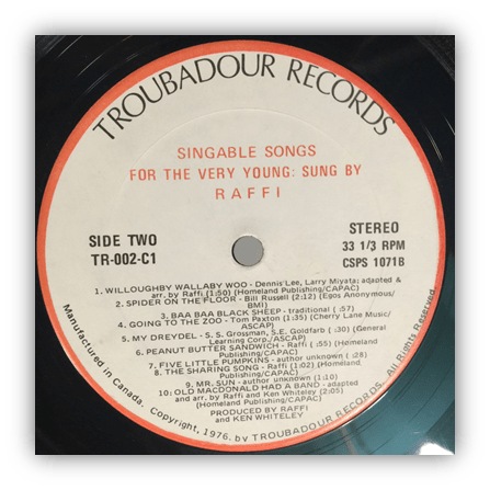 Alt text: "Vinyl record label for 'Singable Songs for the Very Young' by Raffi, Troubadour Records, Side Two."