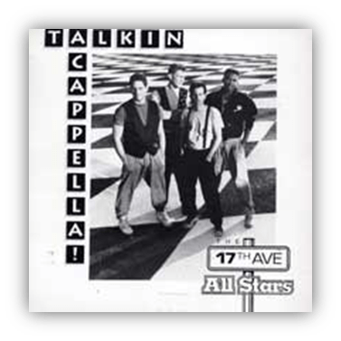 Alt text: "Talkin' Acappella album cover featuring the 17th Ave All Stars, four male vocalists on a checkerboard background."