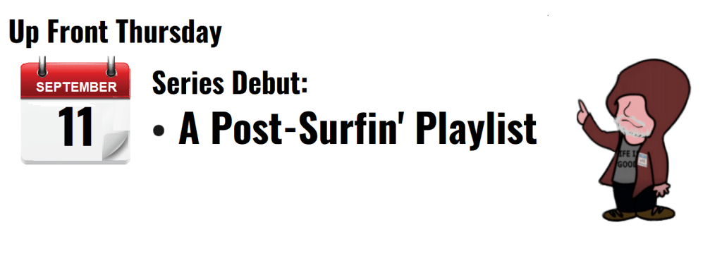 "Graphic announcing the series debut of 'A Post-Surfin' Playlist' on September 11."