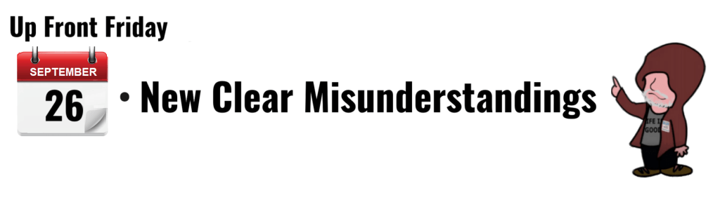 "Up Front Friday graphic featuring September 26 date and text about new clear misunderstandings."