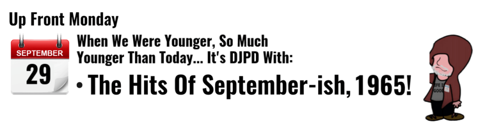 "Graphic promoting DJPD's 'Hits of September-ish, 1965' with a calendar and cartoon character."