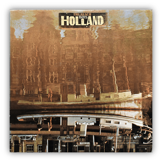 Album cover of The Beach Boys' "Holland," featuring a reflective water scene.