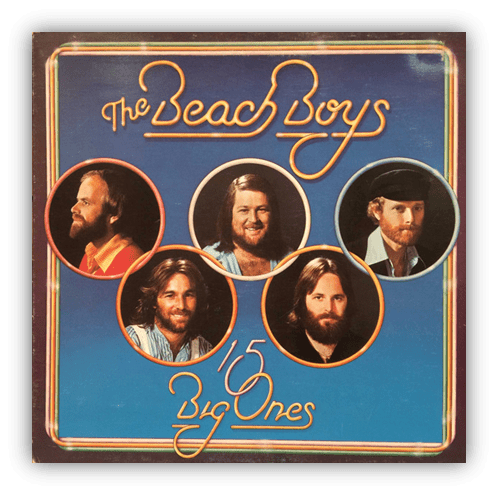Album cover of The Beach Boys' "15 Big Ones" featuring five band members in circular portraits.