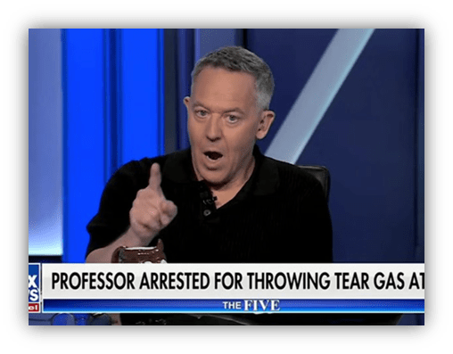 "TV host Greg Gutfeld discussing a professor's arrest for throwing tear gas on Fox News."