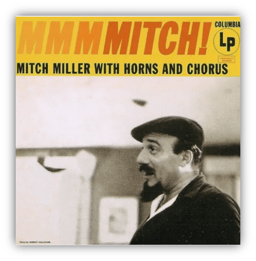 "Album cover of 'MMM MITCH!' by Mitch Miller featuring horns and chorus."