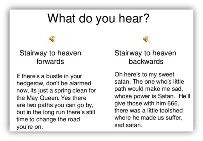"Comparison of lyrics from 'Stairway to Heaven' played forwards and backwards, highlighting contrasting themes."