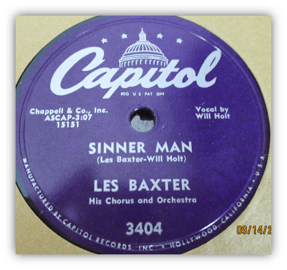 "Capitol Records label for 'Sinner Man' by Les Baxter featuring Will Holt."