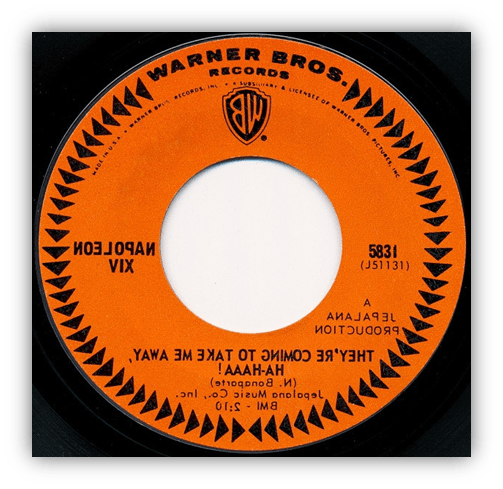 "Vintage vinyl record label for 'They're Coming to Take Me Away, Ha-Haaa!' by Napoleon XIV on Warner Bros. Records."