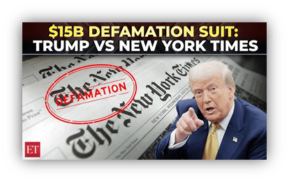 "Trump defamation lawsuit against New York Times, $15 billion claim."