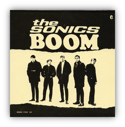 "Album cover of 'Boom' by The Sonics featuring five band members in black and white."