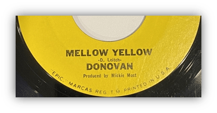 Alt text: "Close-up of the vinyl record label for 'Mellow Yellow' by Donovan."